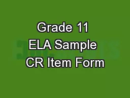 Grade 11 ELA Sample CR Item Form