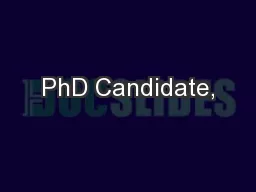 PhD Candidate,