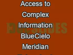 Simple Access to Complex Information BlueCielo Meridian Enterprise is