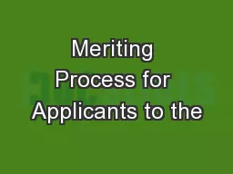 Meriting Process for Applicants to the