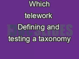  Which telework Defining and testing a taxonomy