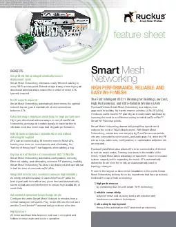 Smart Mesh NetworkingHIG PERFORMANCE, ELIABLE AND ASY WI-ESThe irst nt