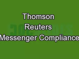 Thomson Reuters Messenger Compliance