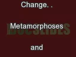 The More Things Change. . Metamorphoses and Conceptual Structure* 
...