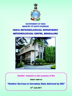 “Weather Services to Karnataka State delivered by IMD”