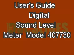 User's Guide     Digital Sound Level Meter  Model 407730
