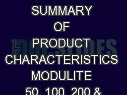 1 CSP018/6 SUMMARY OF PRODUCT CHARACTERISTICS MODULITE 50, 100, 200 &