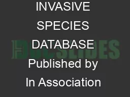  OF THE WORLDS WORST INVASIVE ALIEN SPECIES A SELECTION FROM THE GLOBAL INVASIVE SPECIES DATABASE Published by In Association with Contribution to the Global Invasive Species Programme GISP PECIES S U