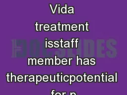 Puente de Vida treatment isstaff member has therapeuticpotential for p