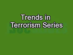 Trends in Terrorism Series