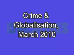 Crime & Globalisation, March 2010