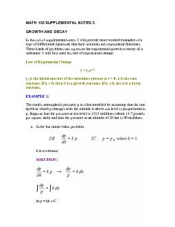 MATH 155 SUPPLEMENTAL NOTES 5 GROWTH AND DECAY In this set of suppleme