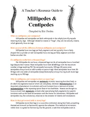 A Teacher’s Resource Guide toMillipedes & CentipedesCompiled byEr