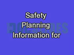 Safety Planning Information for