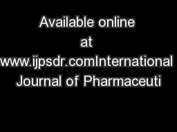 Available online at www.ijpsdr.comInternational Journal of Pharmaceuti