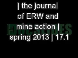 | the journal of ERW and mine action | spring 2013 | 17.1