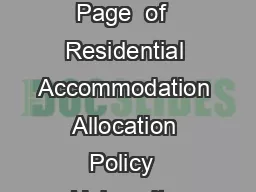 University of Surrey Accommodation Services Accommodation Services  Page  of  Residential Accommodation Allocation Policy  University Accommodation is provided in and around Guildford for a full acade