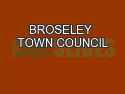 BROSELEY TOWN COUNCIL