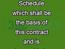 Whereas the Insured by a proposal and declaration dated as stated in the Schedule which shall be the basis of this contract and is deemed to be incorpo rated herein has applied to the Company for the 