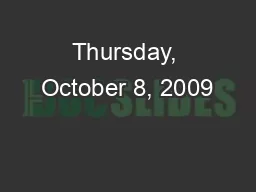 Thursday, October 8, 2009