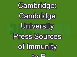 Essays. Cambridge: Cambridge University Press.Sources of Immunity to E