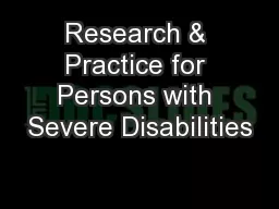 Research & Practice for Persons with Severe Disabilities