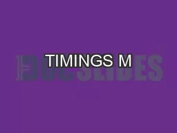 TIMINGS M