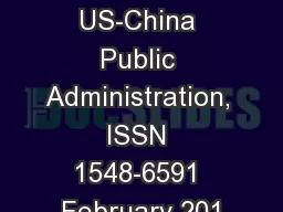 Journal of US-China Public Administration, ISSN 1548-6591 February 201