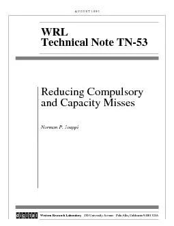 A U G U S T  1 9 9 0WRLTechnical Note TN-53Reducing Compulsoryand Capa
