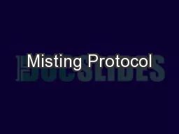 Misting Protocol
