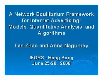 A Network Equilibrium FrameworkA Network Equilibrium Frameworkfor Inte