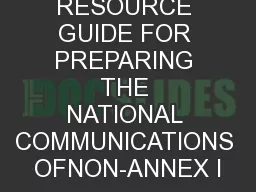 RESOURCE GUIDE FOR PREPARING THE NATIONAL COMMUNICATIONS OFNON-ANNEX I