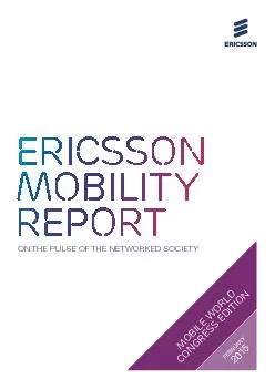 ON THE PULSE OF THE NETWORKED SOCIETYEricsson Mobility Report
...