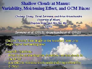Shallow Clouds at Manus:Variability, Moistening Effect, and GCM Biases