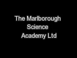 The Marlborough Science Academy Ltd
