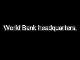 World Bank headquarters.