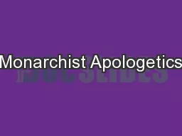 Monarchist Apologetics