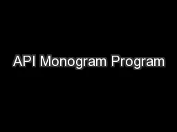 API Monogram Program