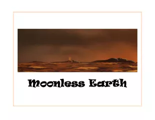 Moonless Earth