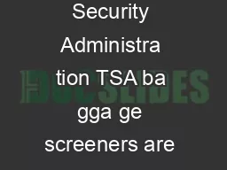 RESETT ABLE COMBINA TION LOCK ransporta tion Security Administra tion TSA ba gga ge screeners