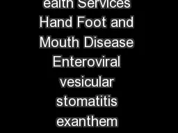 WISCONSIN DIVISION OF PUBLIC HEALTH Department of H ealth Services Hand Foot and Mouth