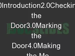 1.0Introduction2.0Checking the Door3.0Marking the Door4.0Making the Mo