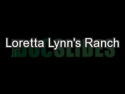 Loretta Lynn's Ranch