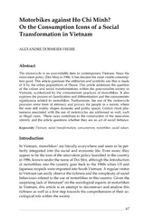 The motorcycle is an unavoidable item in contemporary Vietnam. Since t