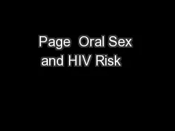 Page  Oral Sex and HIV Risk   
