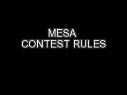 MESA CONTEST RULES