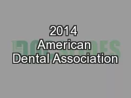 2014 American Dental Association