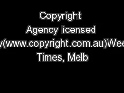 Copyright Agency licensed copy(www.copyright.com.au)Weekly Times, Melb