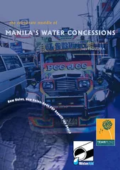 Manila's Water Concessions Jude EsguerraSince this studywaswritten, ma