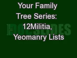 Your Family Tree Series:  12Militia, Yeomanry Lists